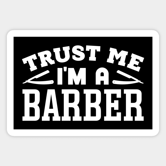 Trust Me, I'm a Barber Magnet by colorsplash